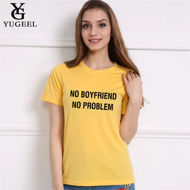 NO BOYFRIEND NO PROBLEM Letter Print Summer 2017 Punk Black T Shirt Women Tops Casual Harajuku Tee Shirt Femme Tumblr Tshirt